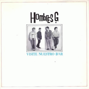 Hombres G : Visite Nuestro Bar